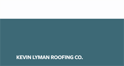 Desktop Screenshot of lymanroofing.com